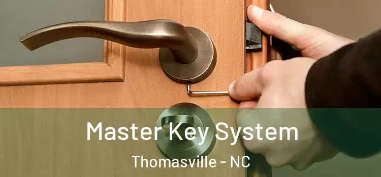  Master Key System Thomasville - NC